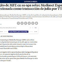 El xito de MFE en su opa sobre Mediaset Espaa, seleccionada como transaccin de julio por TTR